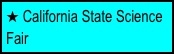  California State Science Fair