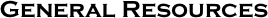 General Resources